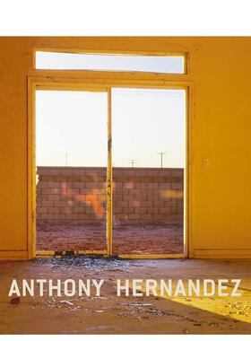 【现货】安东尼埃尔南德斯（销售区域限制）Anthony Hernandez英文摄影师专辑Robert Adams Erin O’Toole精装DAP进口原版书97819