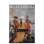 预售 Kundera 缓慢英文文学世界文学Slowness平装 进口原版 书Milan Faber