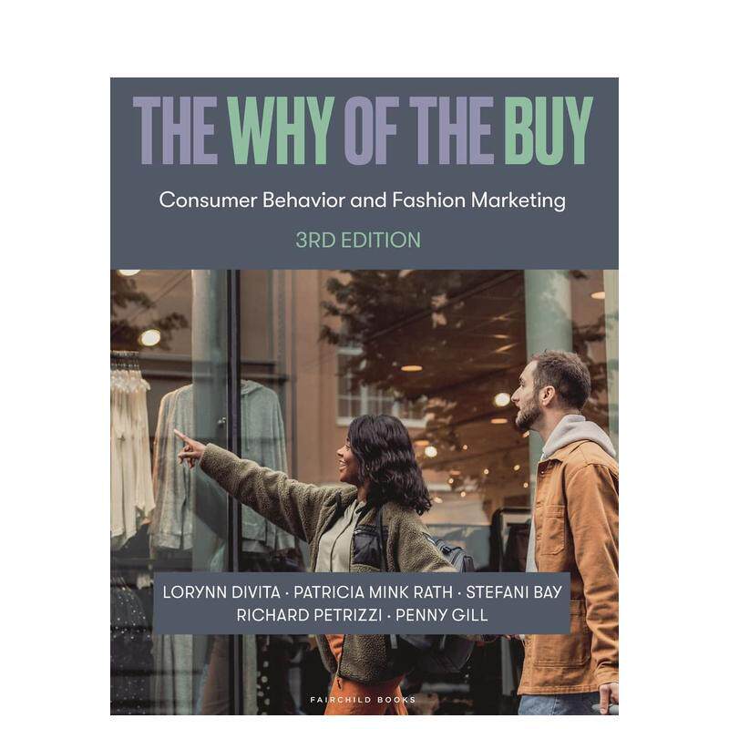 【预售】购买的驱动力消费者行为与时尚营销平装The Why of the Buy英文商业行销Lorynn Divita平装Fairchild Books进口原版书978
