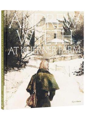 【现货】安德鲁怀斯在库纳农场地球之眼Andrew Wyeth at Kuerner Farm : The Eye 英文博物馆展览私人收藏画册William L. Coleman