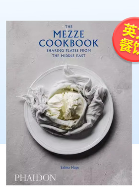 【现货】小拼盘烹饪书分享来自中东的盘子The Mezze Cookbook Sharing Plates from the Middle East英文餐饮精装Salma Hage进口原
