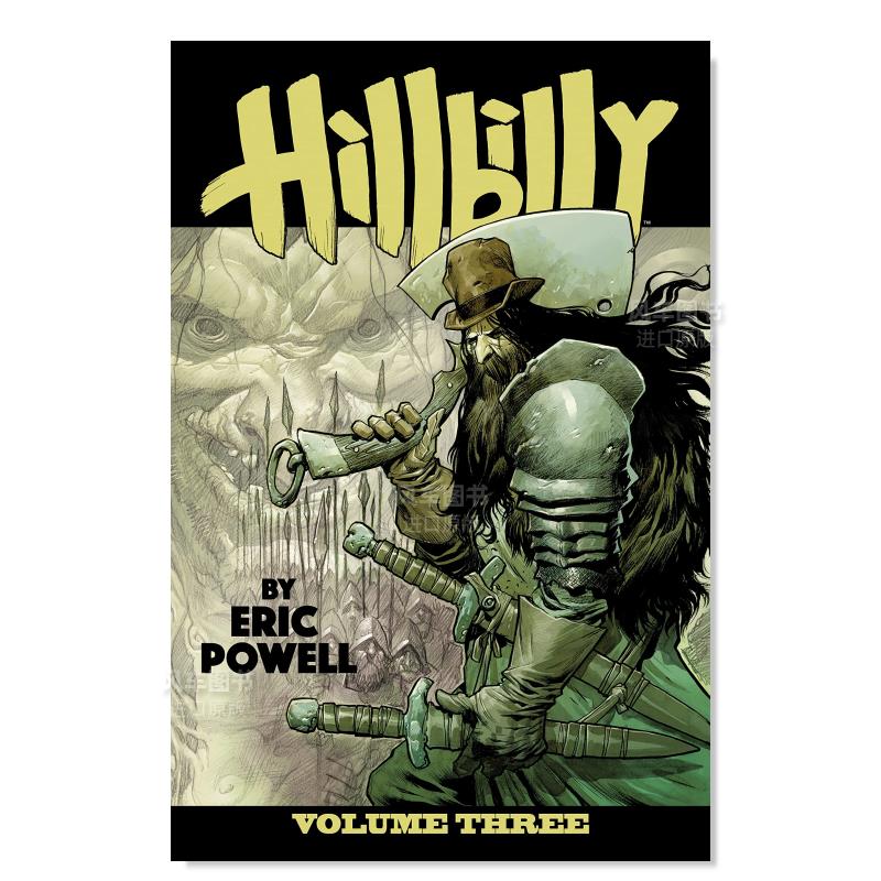 【预售】乡巴佬：卷3英文漫画进口原版图书Hillbilly Volume 3Eric Powell Albatross Funnybooks