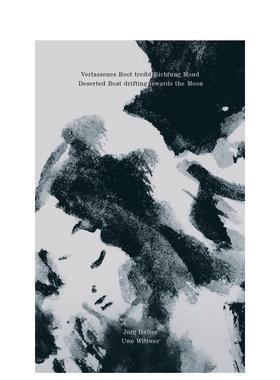 【预售】漂舟逐月Deserted Boat Drifting Towards the Moon英文艺术家艺术工作室Jürg Halter平装Scheidegger & Spiess进口原版