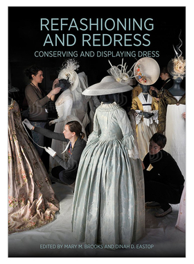 【预售】再现服装史英文服装设计平装Refashioning and Redressing Mary Brooks著Getty Trust Publications出版