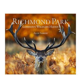 Park英文摄影集自然景观精装 里士满公园伦敦野生动物天堂Richmond ACC Art 书9781788840903 Books进口原版 预售