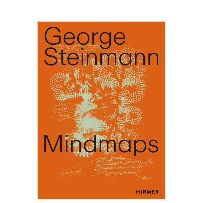 【现货】乔治斯坦曼思维地图George Steinmann英文艺术家艺术工作室Katriny Sperry精装Hirmer Publishers进口原版书9783777445847