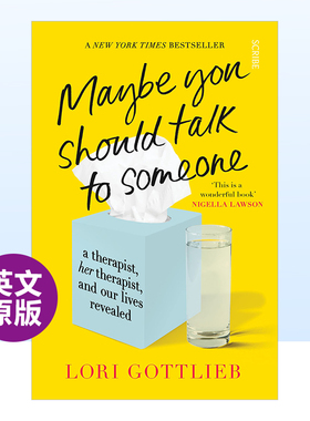 【现货】也许你该找个人聊聊英文文学传记进口原版外版书简装Maybe You Should Talk to Someone Lori Gottlieb Scribe
