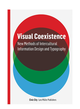 【预售】视觉共存英文字体图案标志平面设计简装进口原版外版书籍Visual Coexistence: New Methods of Intercultural Informatio