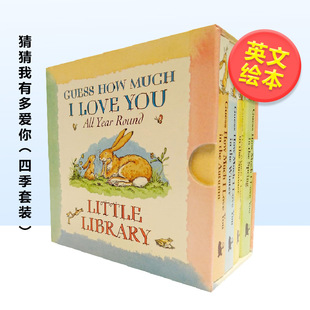 Little 四季 Guess 套装 英文儿童绘本 Library 图书外版 Love 原版 进口书籍 Much 售 You 预 How 猜猜我有多爱你