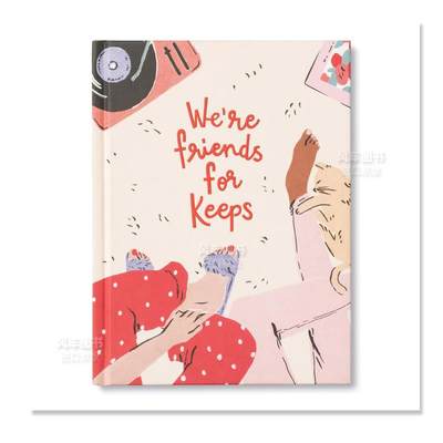 【预 售】我们是永远的朋友英文儿童绘本We're Friends for keeps精装by Danielle Leduc McQueen进口原版书籍Compendium