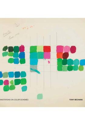 【预售】托尼贝查拉色彩方案注记Tony Bechara英文艺术家艺术工作室Tony Bechara精装Lisson Gallery进口原版书9798990804005