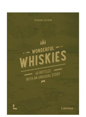 【现货】美妙威士忌 43个单一麦芽苏格兰威士忌的故事Wonderful whiskies：43 stories about famous single malt bottles英文餐饮