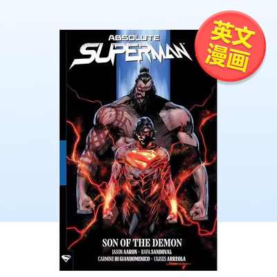 【预售】【DC Comics】绝对超人 卷2 恶魔之子（精装）Absolute Superman Vol. 2: Son of the Demon英文漫画图书Jason Aaron Raf