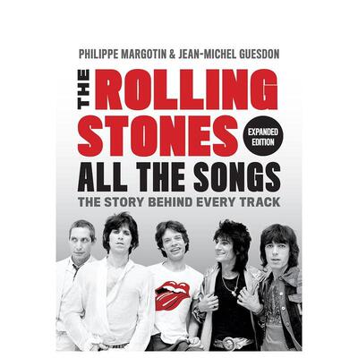 【预售】滚石乐队歌曲背后的故事增订版The Rolling Stones All the Songs Expanded Edition英文音乐Jean-Michel Guesdon 精装进