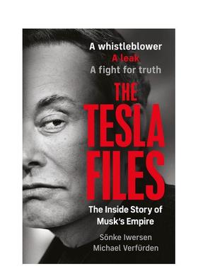 【预售】特斯拉档案The Tesla Files英文人文历史S?nke Iwersen Michael Verfürden精装Michael Joseph进口原版书9780241797747