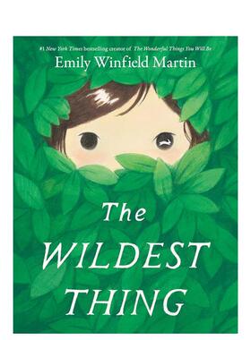 【预售】一切狂野的事物The Wildest Thing英文儿童绘本虚构类Emily Winfield Martin精装Random House US9798217023981