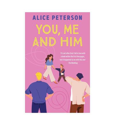 【预售】你，我和他英文文学小说进口原版图书平装You， Me and Him Bedford Square Publishers Alice Peterson