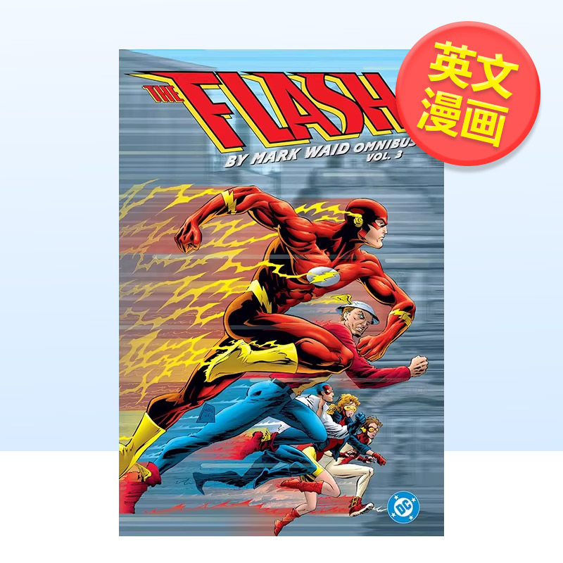 【现货】【DC Comics】闪电侠 by马克韦德 合集 卷3The Flash by Mark Waid Omnibus Vol. 3英文漫画图书Mark WaidDC Comics精装进