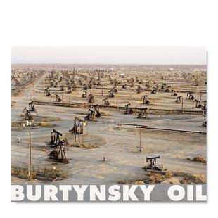 Burtynsky 预售 书精装 Oil and 石油英文摄影摄影师专辑进口原版 Schubert 爱德华·伯汀斯基 Steidl 外版 Marcus Edward