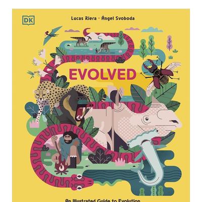 【现货】图解物种进化Evolved英文青少年读物Lucas Riera et Mia Cassany精装DK Children3-6岁进口原版书9780241518342