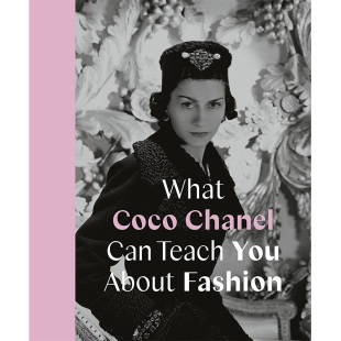 Can About Coco Fashion精装 预 Teach Caroline 可可·香奈儿教你什么是时尚 售 设计师品牌进口原版 Chanel You 书What 英文时尚