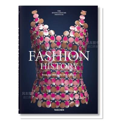 【现货】Fashion History from the 18th to the 20th Century,从18世纪到20世纪的时装历史英文时尚风格与历史 原版图书外版进口