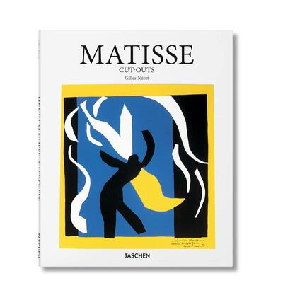 【现货】马蒂斯剪贴画【Basic Art 2.0】Matisse Cut-Outs英文外国美术20世纪Gilles Neret精装TASCHEN进口原版书9783836534277