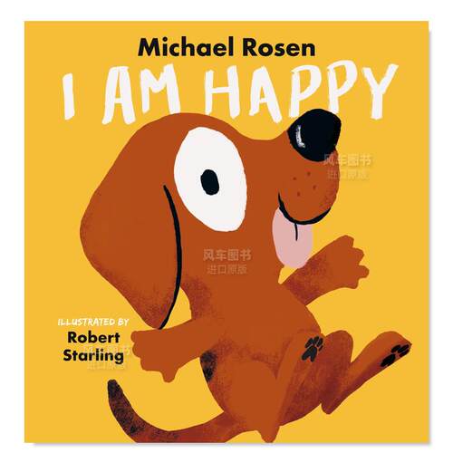 【预售】【Michaeel Rosen 感受四部曲】我很快乐精装英文儿童绘本IP系列进口原版外版书3-6周岁I Am HappyMichael RosenWalker