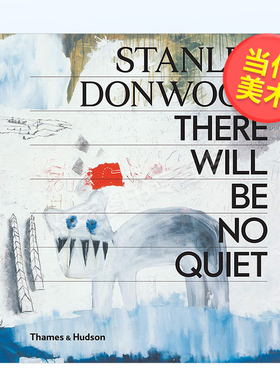 【现货】【T&H】斯坦利唐伍德不会再安静英文艺术外国美术当代进口原版书精装Stanley Donwood: There Will Be No Quiet Stanley