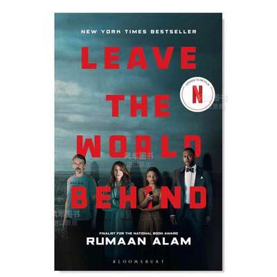 【现货】断网假期(电影封面版) 国家图书奖提名 Leave the World Behind 英文小说原版图书外版进口书籍 Rumaan Alam