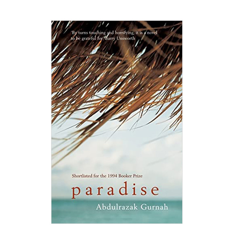 abdulrazak gurnah 阿卜杜勒-拉扎克·古尔纳 非洲文学 英文原版