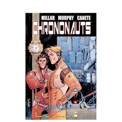 【预售】时空宇航员 图书馆版Chrononauts Library Edition英文漫画图书Mark Millar Sean Gordon Murphy Eric CaneteDark Horse精