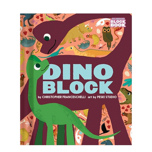 【预售】恐龙书英文儿童绘本IP系列进口原版外版书精装【Block】DinoblockChrisher FranceschelliAbrams