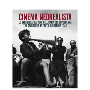 【预售】新现实主义电影 战后意大利的真理之光Cinema Neorealista英文生活影视Alberto Barbera平装Silvana进口原版书9788836631