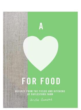 【预售】爱食记戴尔斯福德农场的田间灶台食谱A Love for Food英文餐饮Bamford Carole精装Ebury Publishing进口原版书9781529985