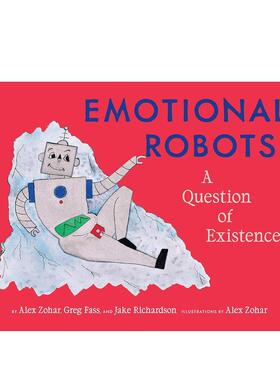 【现货】情绪丰富的机器人Emotional Robots英文漫画Alex Zohar平装Princeton Architectural Press进口原版书9781648960390