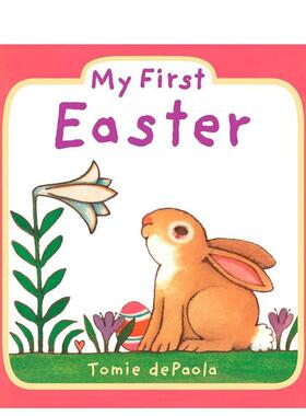 【现货】我的苐一个复活节My First Easter英文儿童绘本节日庆典DEPAOLAGrosset & Dunlap6-9岁进口原版书9780448447902