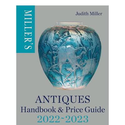 【现货】2022-2023米勒古玩手册和价格指南Miller’s Antiques Handbook & Price Guide 2022-2023英文生活综合Judith MillerMitc