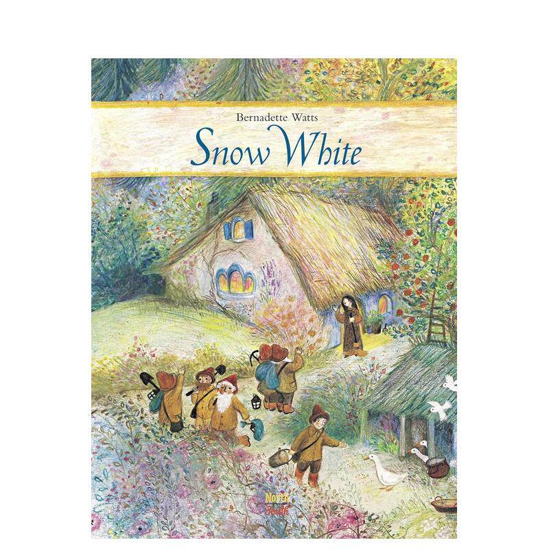 【现货】【Bernadette Watts】白雪公主Snow White英文儿童绘本插画师Brothers Grimm 精装NorthSouth Books3-6岁进口原版书97815图片