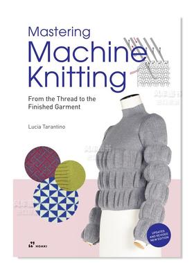 【预售】机织大师：从线到成品英文服装设计平装进口原版外版书籍Mastering Machine Knitting: From the Thread to the Finished