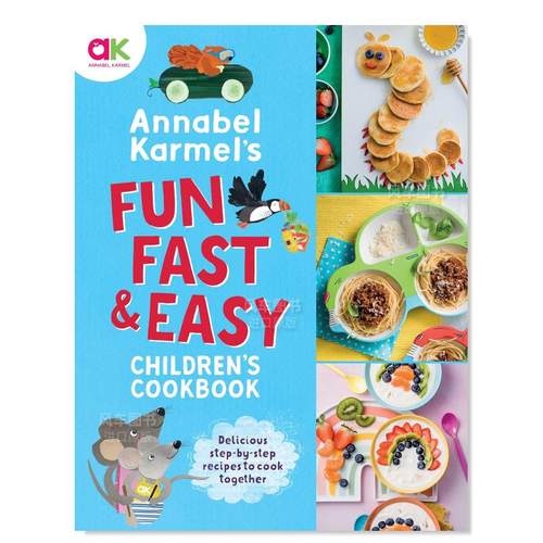 【现货】Annabel Karmel的有趣且简易的儿童食谱英文餐饮进口原版外版书精装Annabel Karmel’s Fun， Fast and Easy Children’s