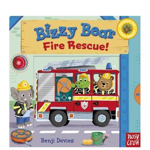 Fire 预售 Bizzy Rescue英文儿童绘本IP系列Benji Press进口原版 小熊 Candlewick 忙碌 书97 消防救援队 Davies精装 Bear