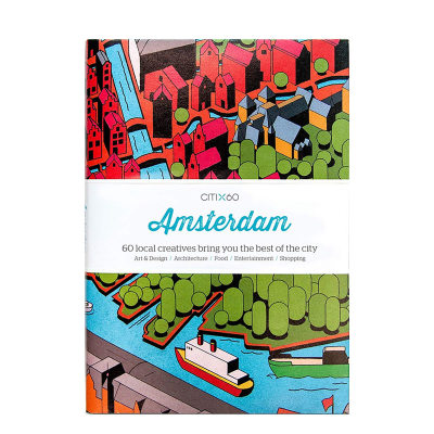 【预 售】【60城市指南】阿姆斯特丹英文旅行进口原版书【CITIx60 City Guides】Amsterdam 精装Victionary