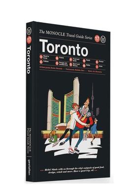 【预售】【Monocle旅行指南】多伦多【Monocle Travel Guide】Toronto 英文旅行Tyler Brule 精装进口原版书Die Gestalten Verlag