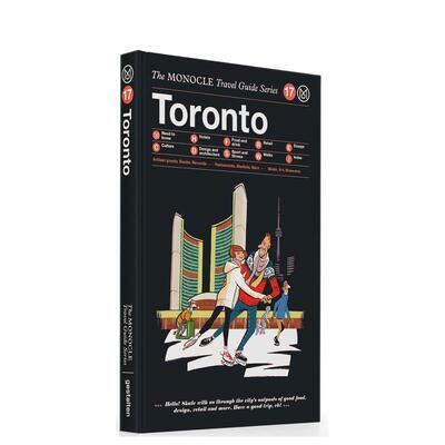 【预售】【Monocle旅行指南】多伦多【Monocle Travel Guide】Toronto 英文旅行Tyler Brule 精装进口原版书Die Gestalten Verlag