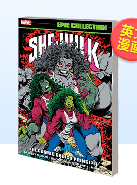 【预售】【Marvel】绿人收藏合集宇宙挤压原理英文漫画平装进口原版书She-Hulk Epic Collection: The Cosmic Squish Principl