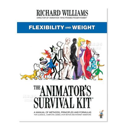 【现货】动画师的生存工具包：灵活性和重量 The Animator’s Survival Kit: Flexibility and Weight 英文原版进口艺术图书籍