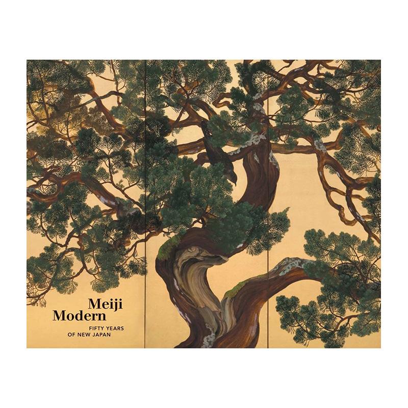 【现货】摩登明治 新日本的五十年Meiji Modern英文博物馆展览私人收藏画册Chelsea Foxwell 精装Yale University Press进口原版书