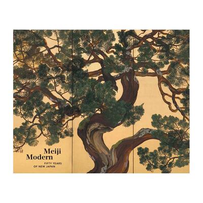 【预售】摩登明治 新日本的五十年Meiji Modern英文博物馆展览私人收藏画册Chelsea Foxwell 精装Yale University Press进口原版书