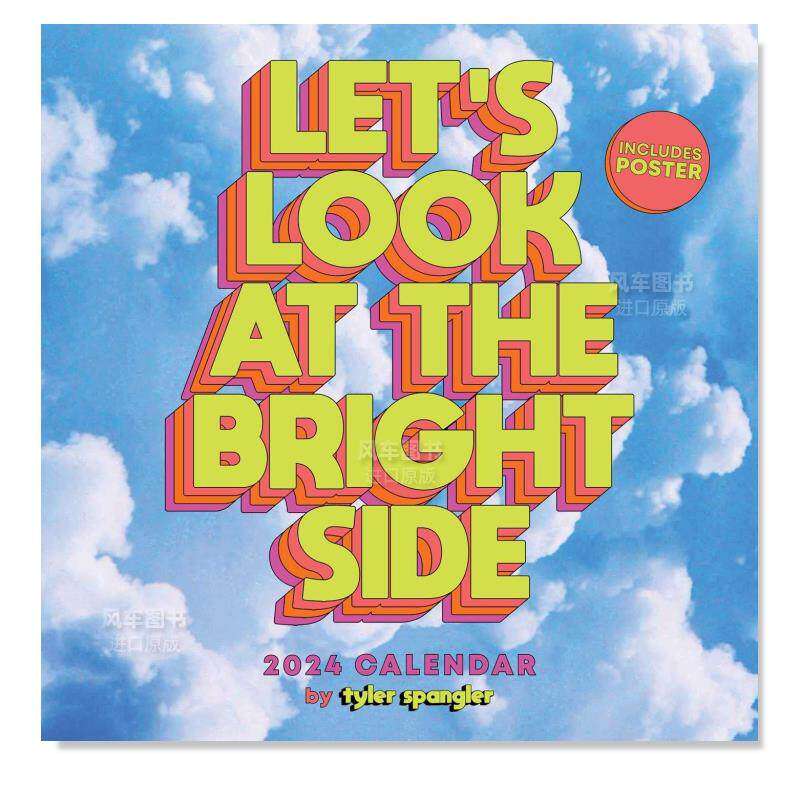 【预 售】让我们看看光明的一面：2024 年挂历（带海报Let's Look at the Bright Side 2024 Wall Calendar with Poster日历 原版怎么看?
